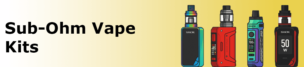 Sub-Ohm Vape Kits and Compatible Liquid Explained