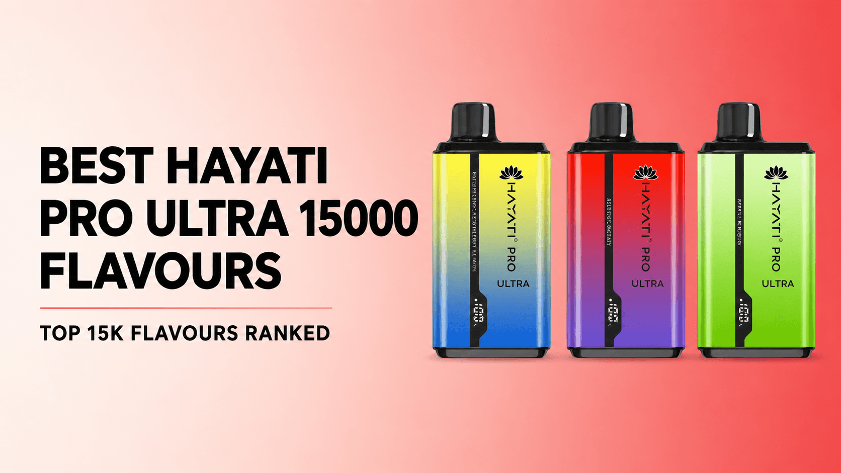Three Hayati Pro Ultra 15000 devices in yellow-blue, red-purple and green colourways