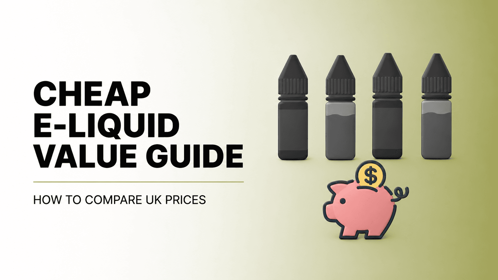 Four original generic e-liquid bottles retained above the source piggy-bank value symbol