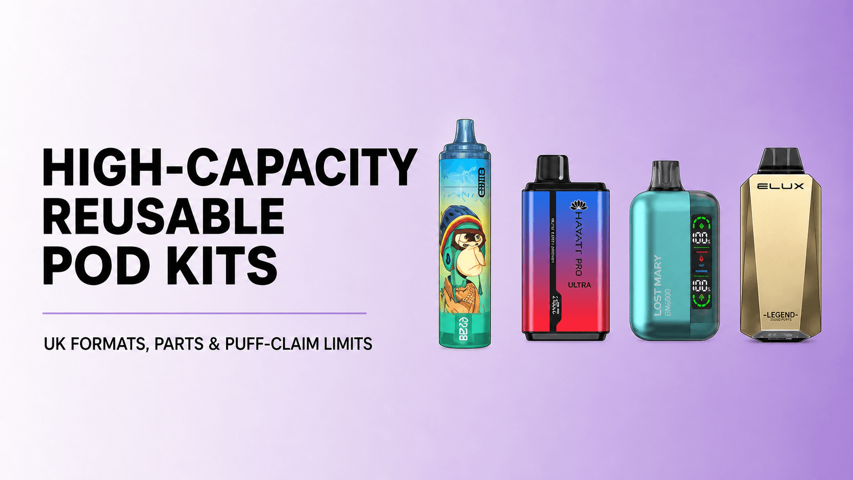 Four original high-capacity vape devices compared in the same source-banner order