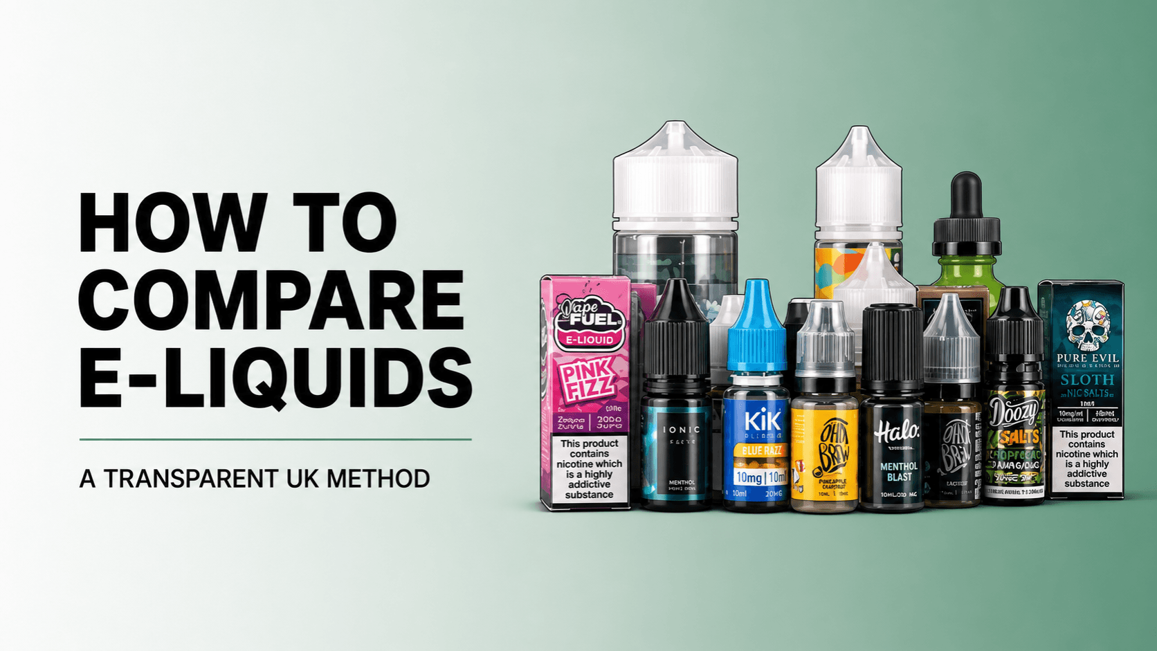Original mixed e-liquid bottle collection used to illustrate a transparent comparison method