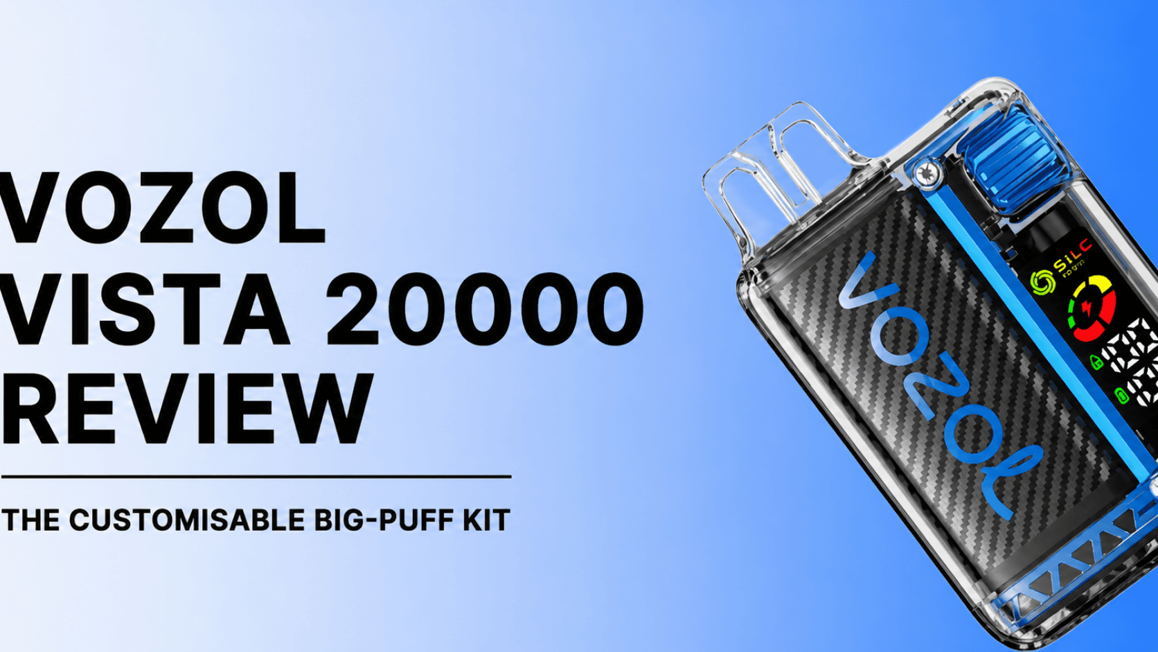 Vozol Vista 20000 vape kit with transparent twin pod sections and blue details