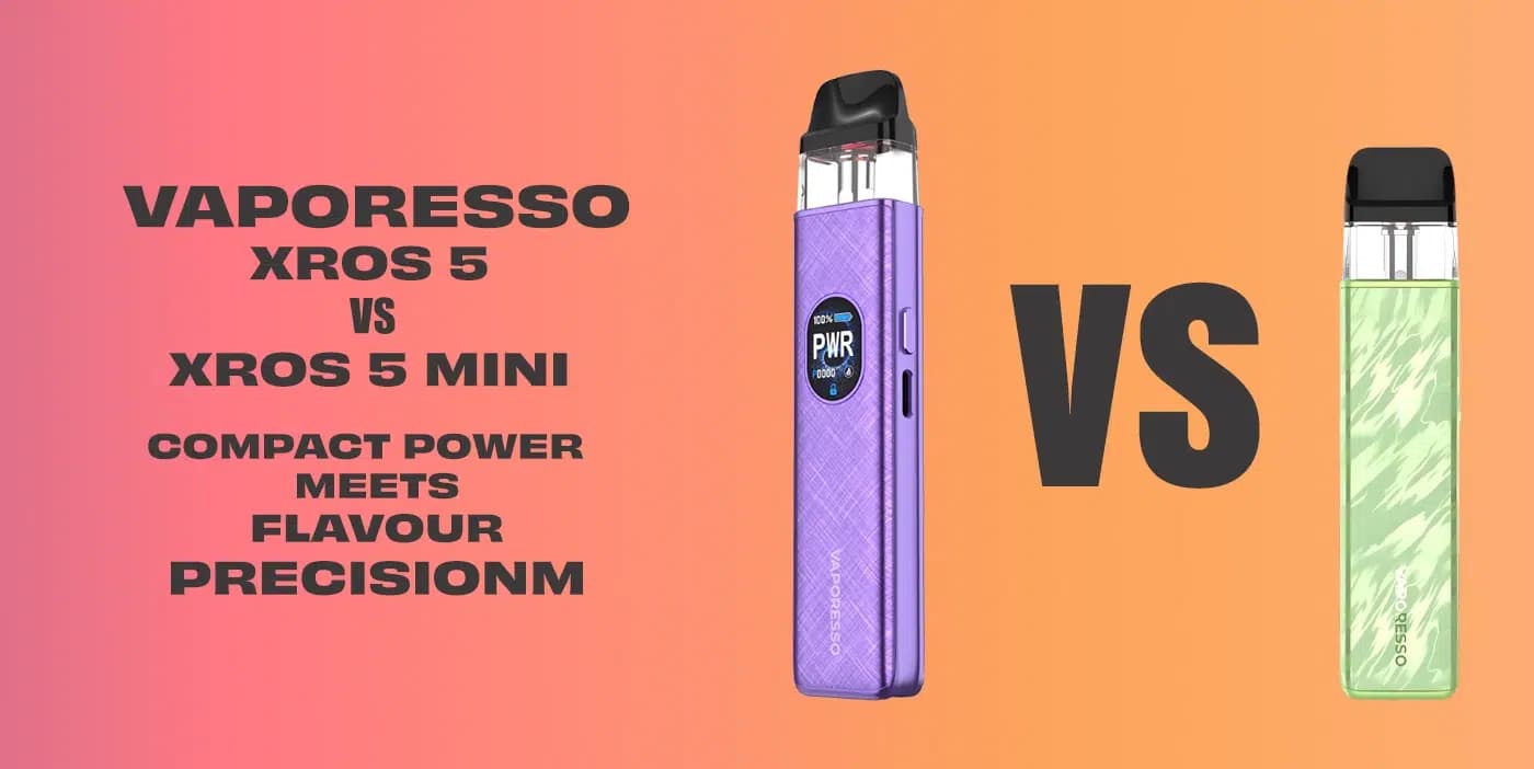 Blog Thumbnail Vaporesso Xross 5 VS Xross 5 mini - Vapeforest