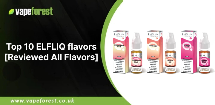 top 10 ELFLIQ flavors banner