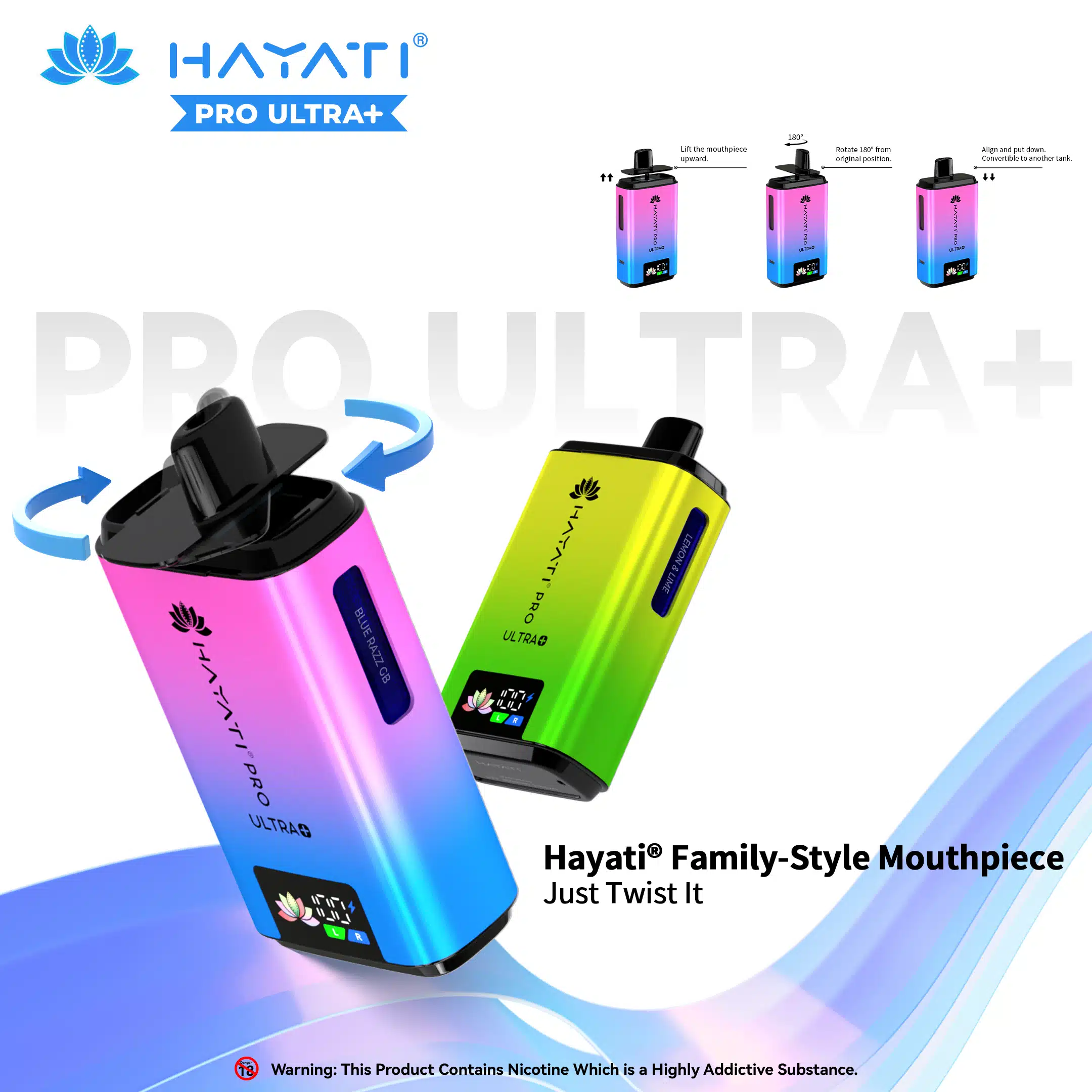 Hayati Pro Ultra Plus 25000 vape with family-style mouthpiece, showing a twist mechanism, labeled "Hayati Family-Style Mouthpiece Just Twist It.