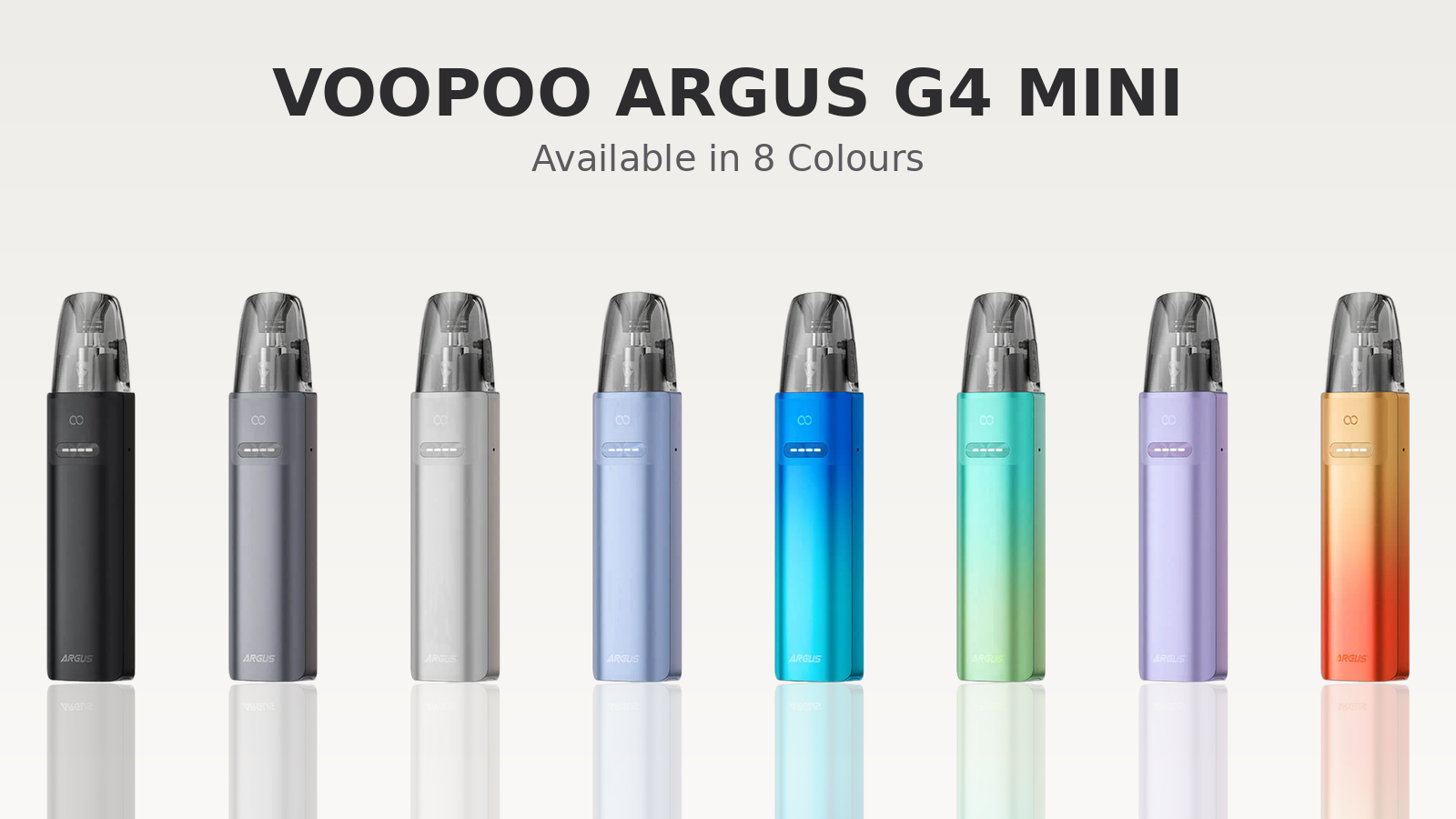 Voopoo Argus G4 Mini Pod Kit available in eight colours
