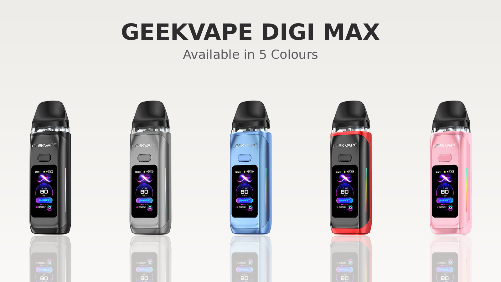 GeekVape Digi Max Pod Kit available in five colours