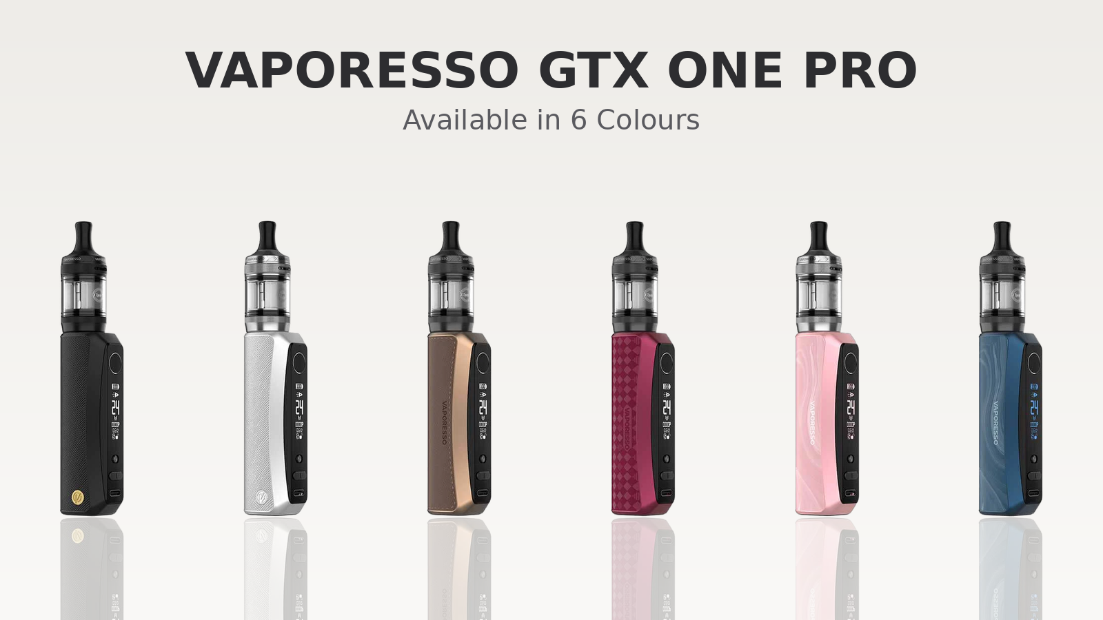 Vaporesso GTX One Pro Vape Kit Colour Range