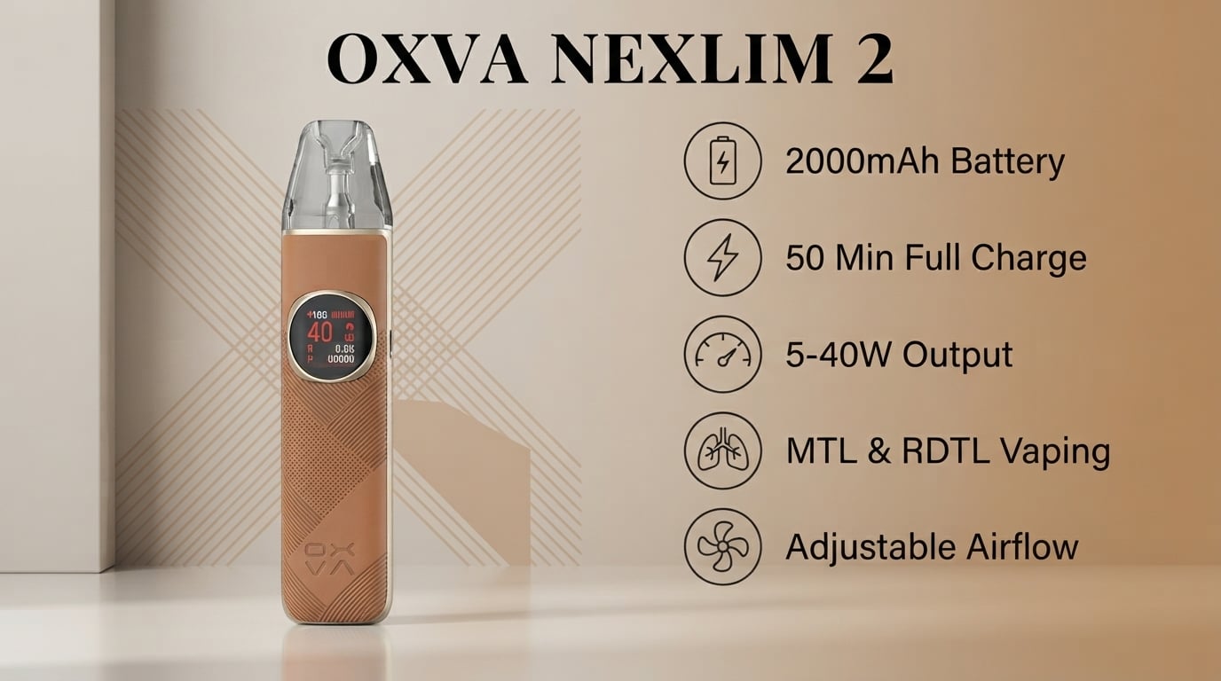 OXVA Nexlim 2 features: 2000mAh battery, 50 minute charge, 5-40W, MTL and RDTL, adjustable airflow