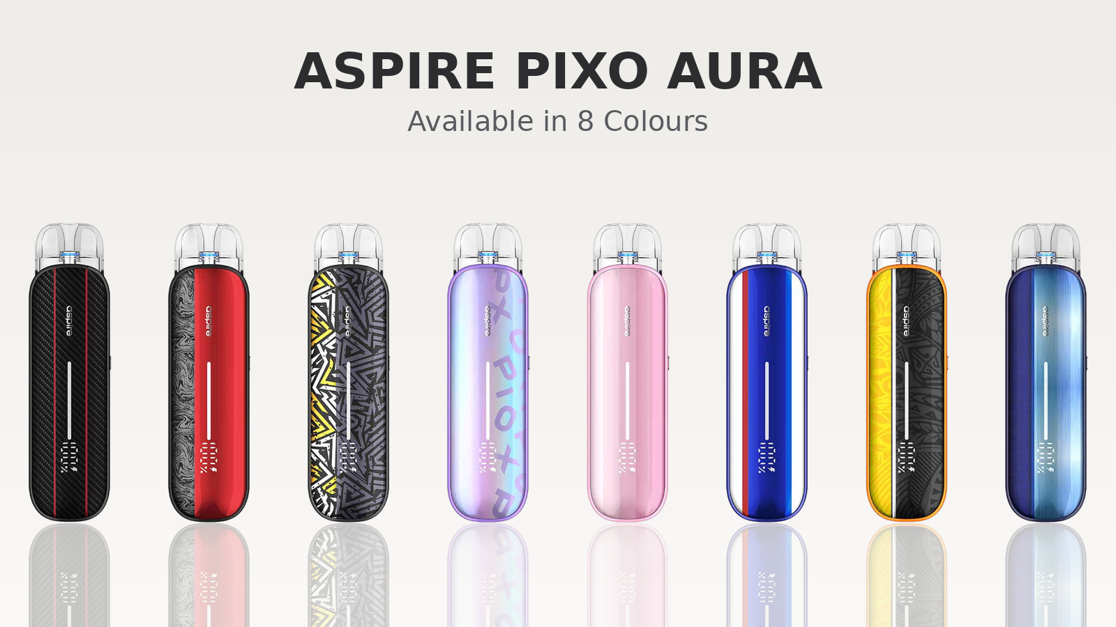 The Aspire Pixo Aura pod kit shown in all eight colour finishes in a row