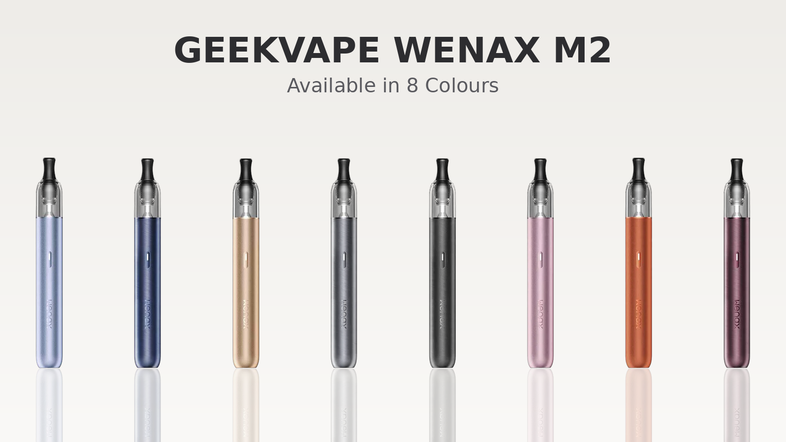 GeekVape Wenax M2 Pod Kit available in eight colours