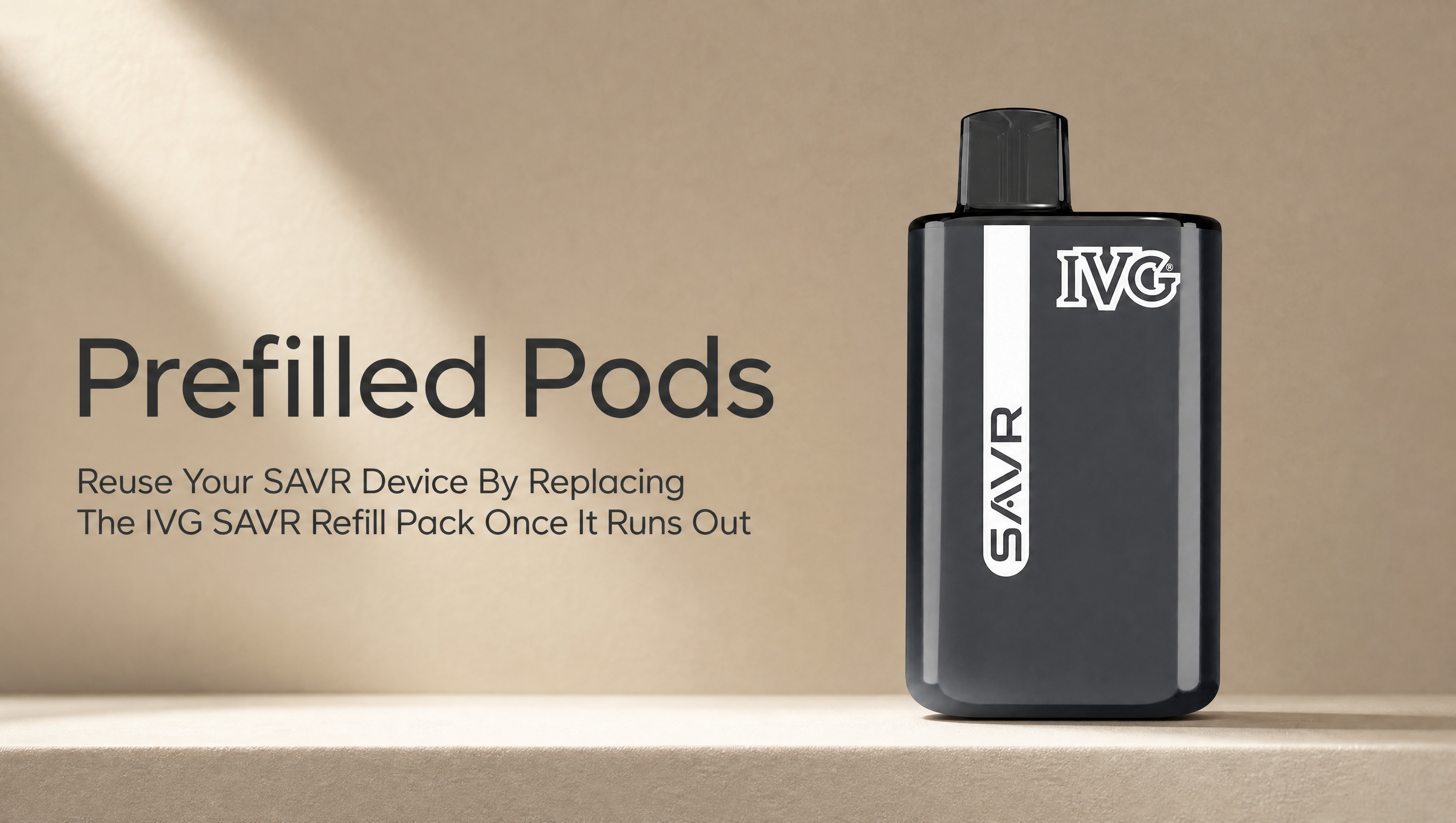 IVG Savr prefilled pod and refill container banner