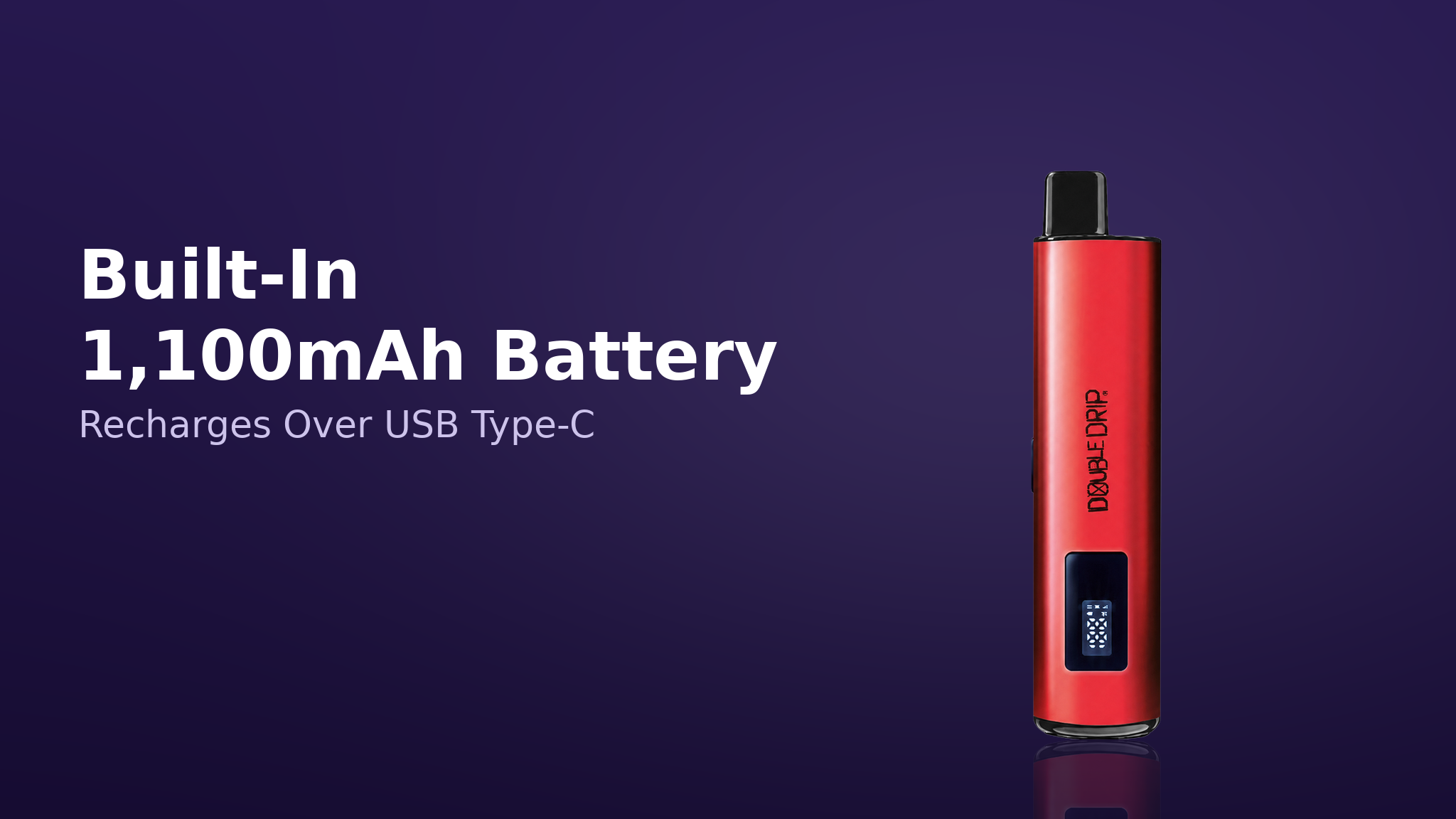 Double Drip 10K 1100mAh built-in battery banner