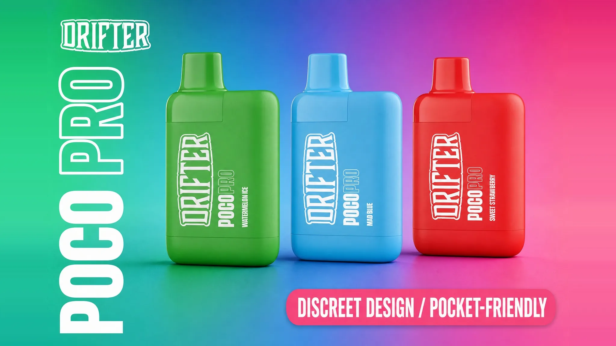 Drifter Poco Pro pod kit in three flavour colours, discreet pocket friendly design banner