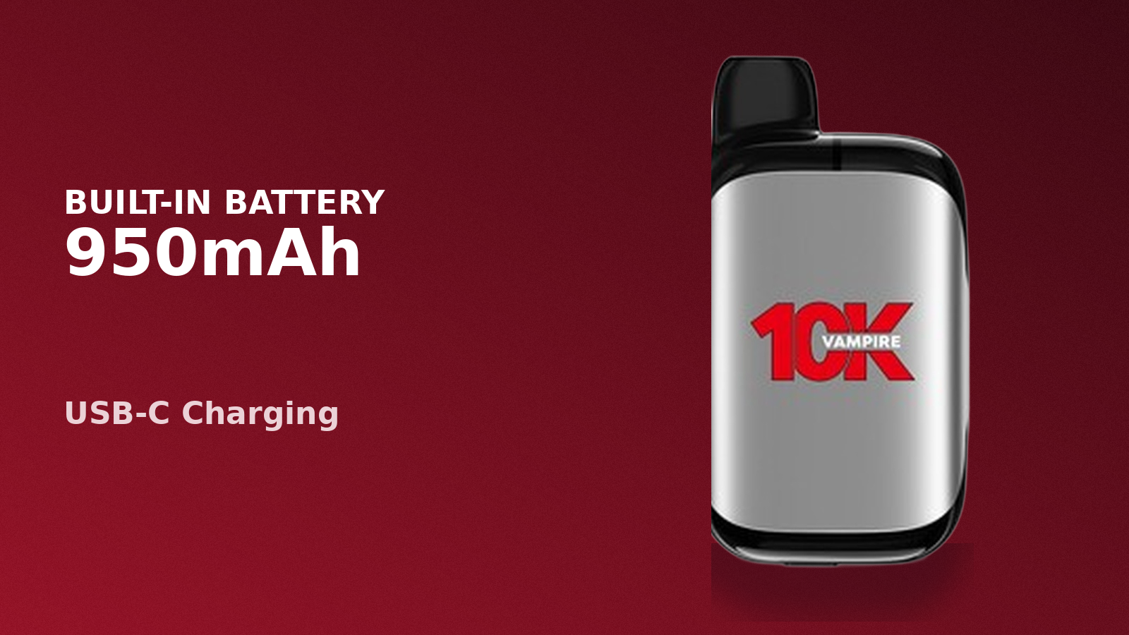 Vampire Vape 10K 950mAh built-in battery banner